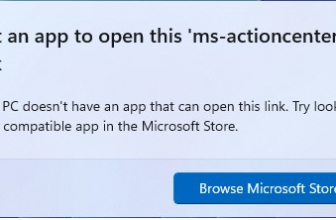 Can not open Windows 11 Action Center: You’ll need a new app to open this ms-actioncenter link