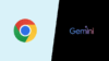 chrome-gemini-google